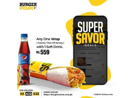 Burger O'Clock Super Savor Deal 1 For Rs.559/-